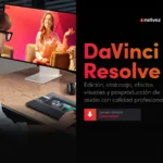 La nueva actualización de DaVinci Resolve 21 y sus novedades