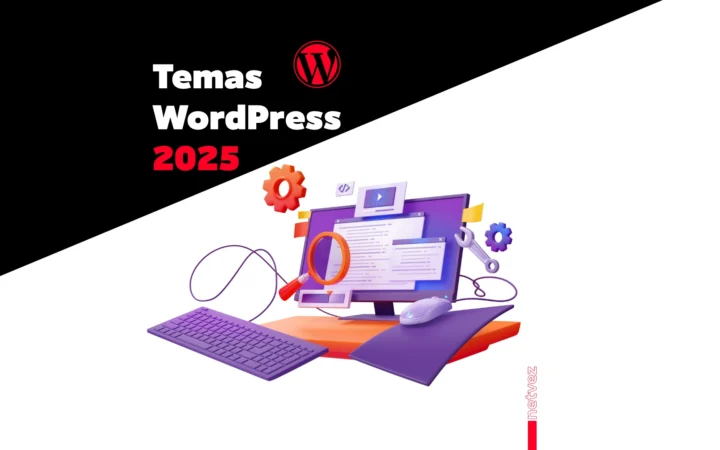 Los Mejores Temas Para WordPress 2025: Rendimiento y Diseño